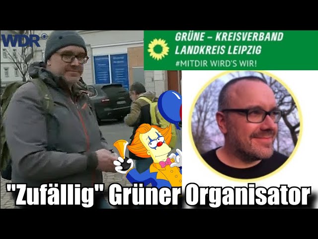 "Zufällig" Grünen Organisator interviewt?
