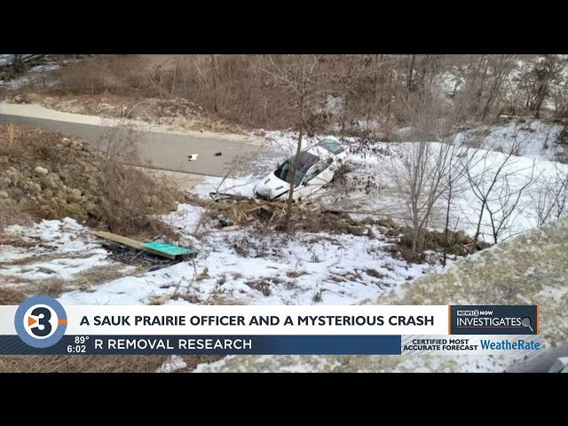 News 3 Now Investigates: A Sauk Prairie police officer and a mysterious crash