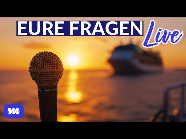 Kreuzfahrt-Talk: Eure Fragen - Live