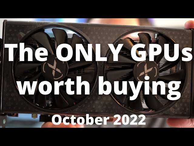 BEST GPUs to buy in October 2022!!!