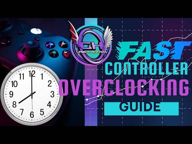 Overclock Your Controller 1 Minute Tutorial!