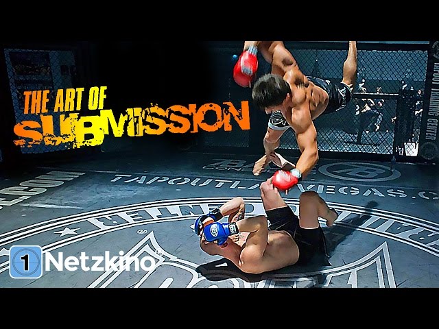 The Art of Submission (ab 18 Actionfilm mit JOHN SAVAGE, ganzer Spielfilm, deutsch) MMA, Kickboxen