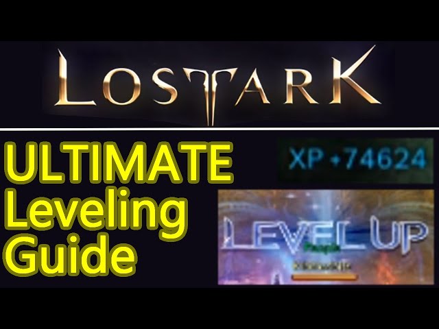 ULTIMATE Lost Ark leveling guide, fastest ways to hit max level in this game