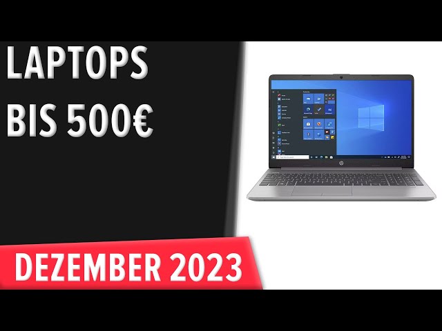 TOP-7. Die besten Laptops bis 500€. Dezember 2023. Test & Vergleich | Deutsch