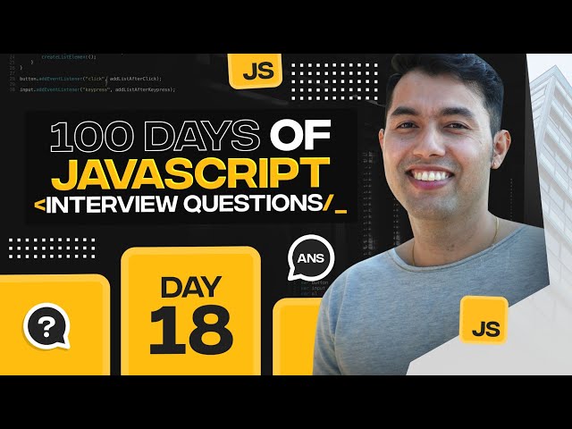 100 Days of JavaScript Coding Challenges || Day #18