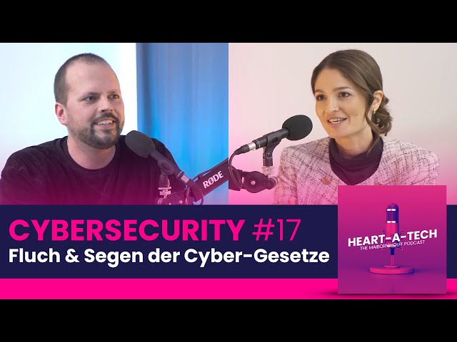 Cyber-Gesetze: Fluch oder Segen für den Wettbewerb? | Cybersecurity Podcast #17
