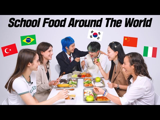 People Around The World Tries Each Other's School Lunch! (Brazil, China, Italy, Türkiye, 8TURN)
