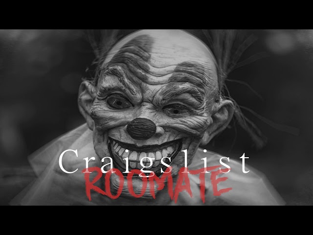 Craigslist Roommate - LetsNotMeet