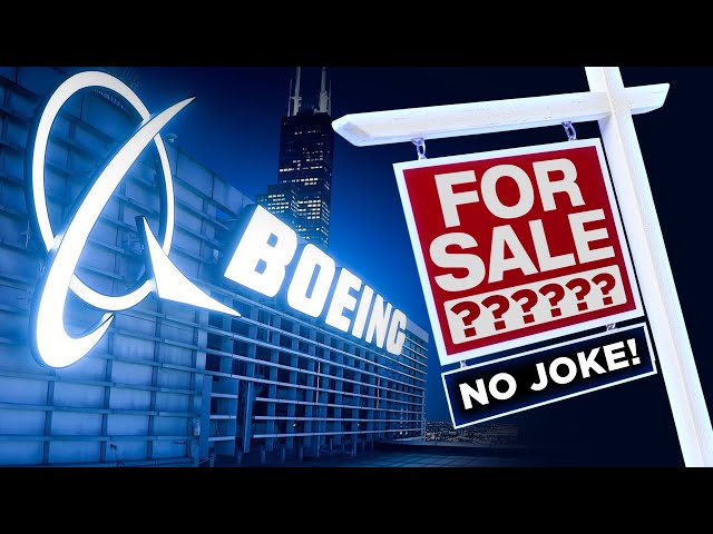 Could Boeing End Up being SOLD?!
