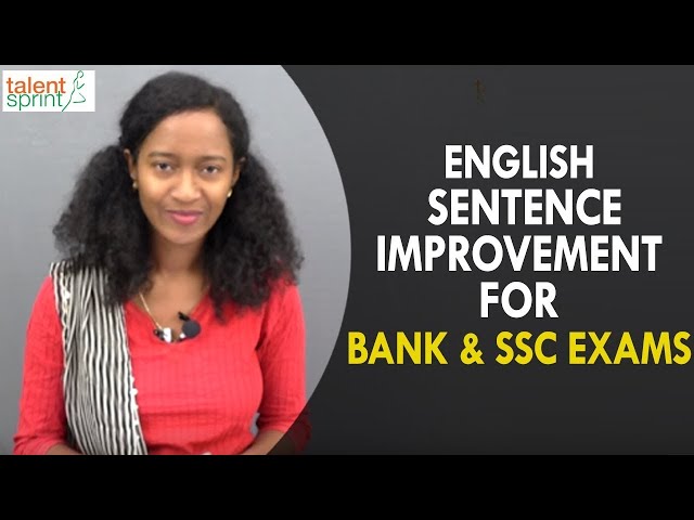 Sentence improvement | Sentences | English Language | TalentSprint Aptitude Prep