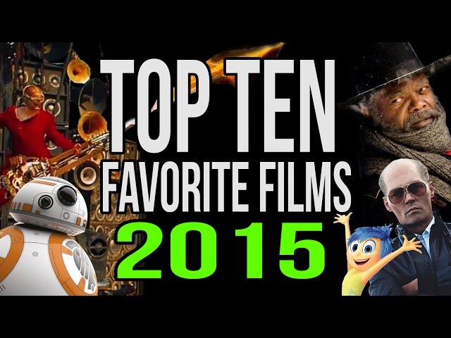 Top Ten Favorite Movies of 2015