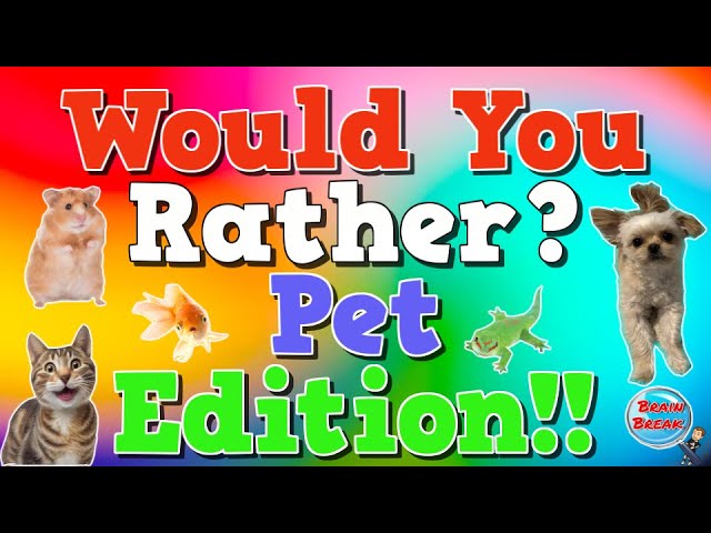 Would You Rather? Fitness (Pet Edition) | This or That | Animals | PE | Movement