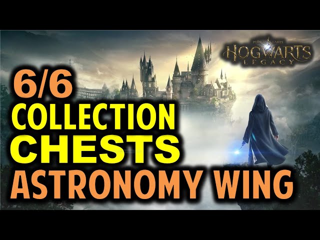 The Astronomy Wing: All 6 Collection Chests Locations | Hogwarts Legacy