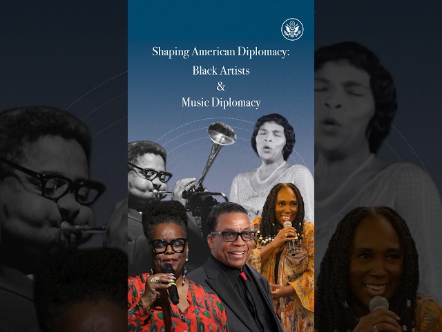 Shaping American Diplomacy: Black Artists and Music Diplomacy