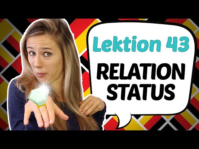 GERMAN LESSON 43: What is your relationship status? 💏 💏 💏