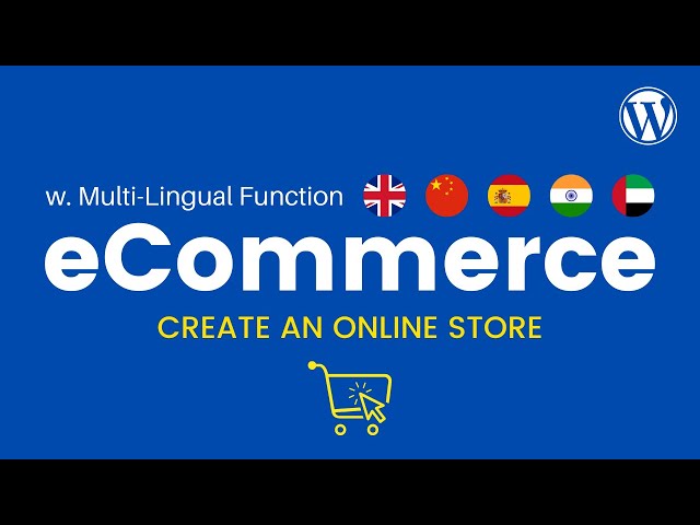 How to Create a Multi-Lingual eCommerce Website in WordPress & WooCommerce - Online Store 2021!