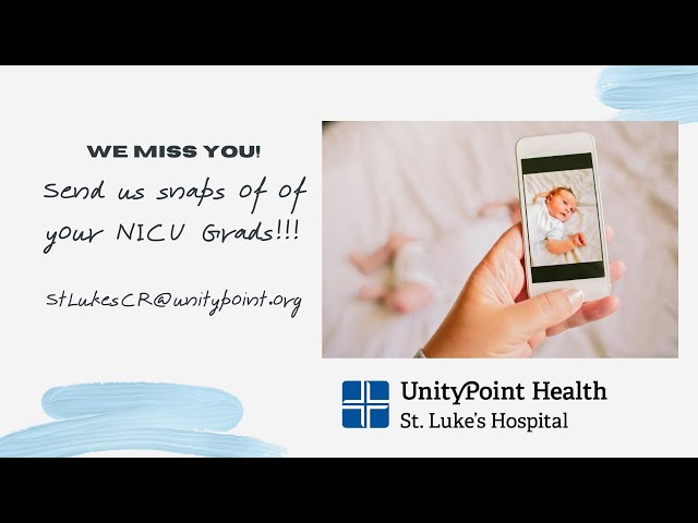 UnityPoint Health - St. Luke's NICU Virtual Reunion