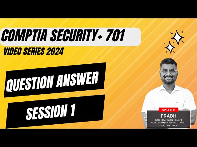 CompTIA Security+ 701 : 2024 Expert Practice Questions & Answer