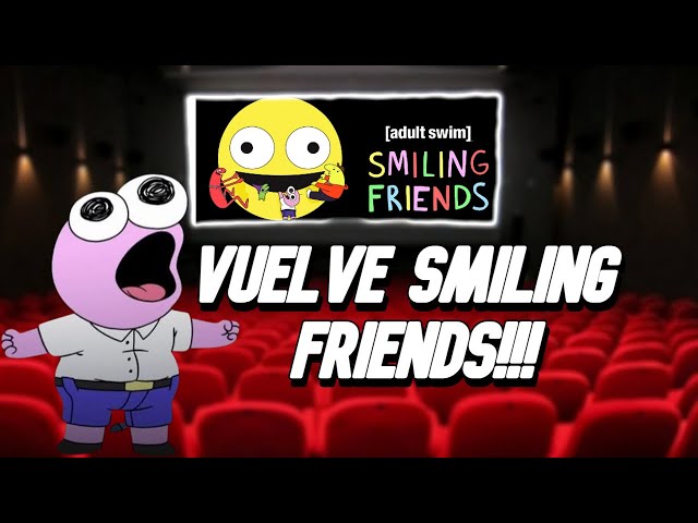 ANUNCIARAN La Fecha de la Season 2 de SMILING FRIENDS!!!