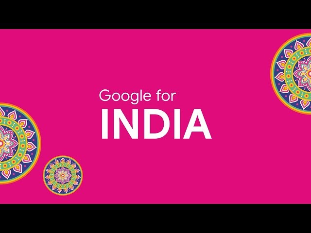 #GoogleForIndia 2019