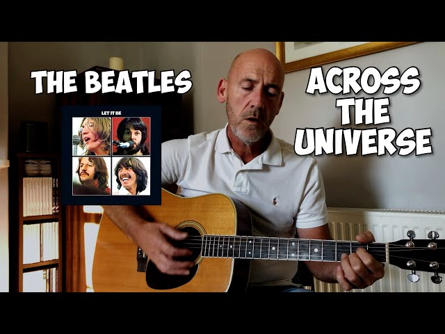 Across the universe - The Beatles