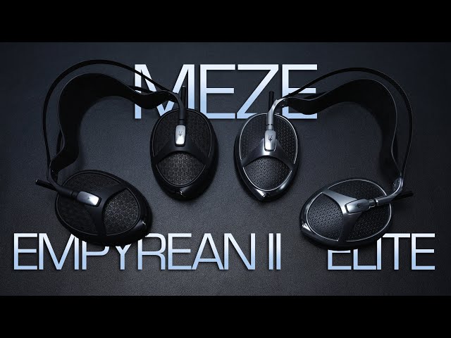Meze Empyrean II vs Elite Headphone Review  - Two Different Flavors!