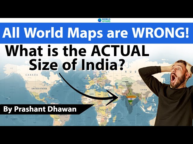 All World Maps are WRONG! What is the ACTUAL Size of India? | The Most Important Map video