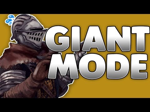 Dark Souls 3: Giant Mode Mod