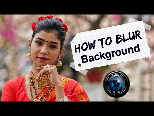 How To Blur Background With Any Camera 📸 | In Hindi | Must Watch