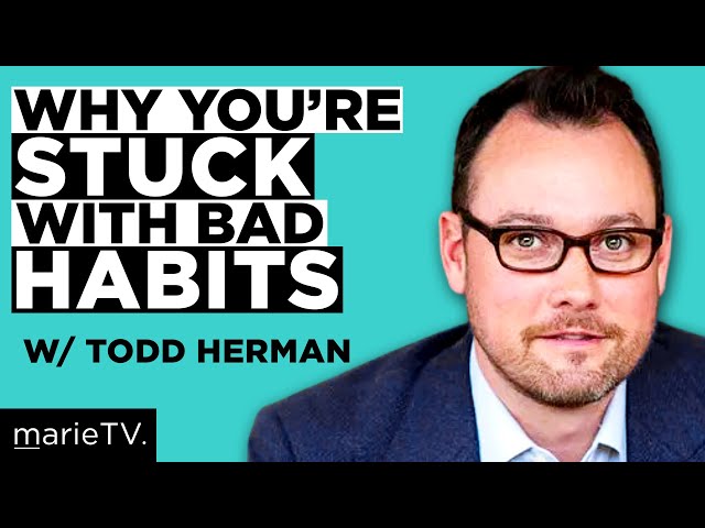 Todd Herman: 5 Ways To Change Your Life & Make It Stick