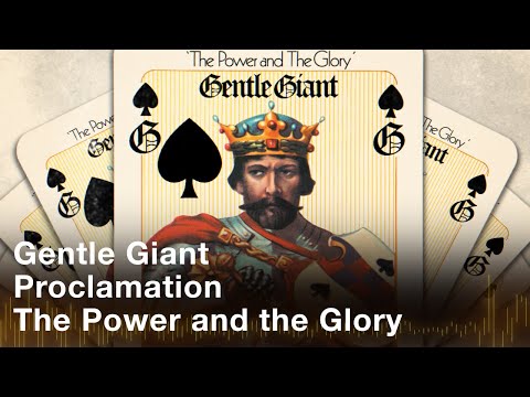 Gentle Giant - The Power and the Glory (Official Audio)