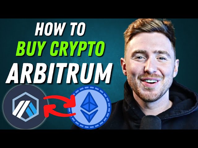 How to Buy Crypto on Arbitrum (How to Bridge Ethereum to Arbitrum)