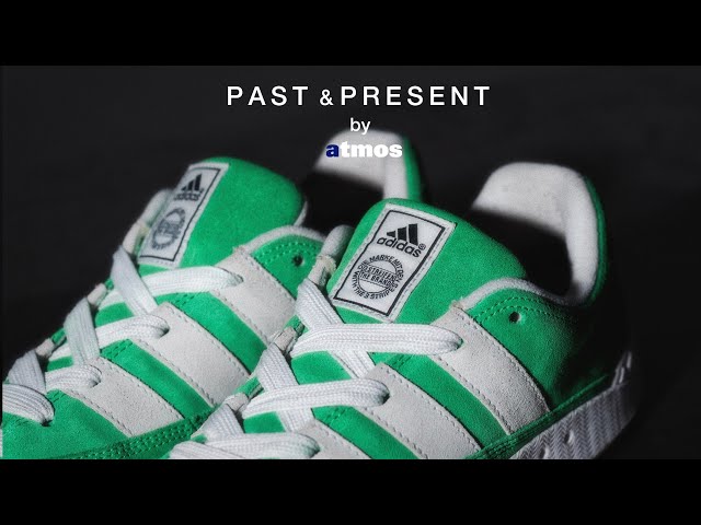 "PAST AND PRESENT" Presented by atmos ~ ADIMATIC 26年振りの復刻 ~