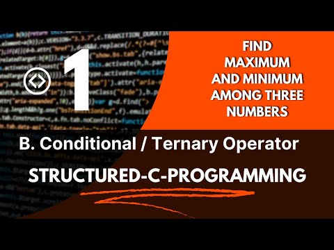 B - Conditional/Ternary operator