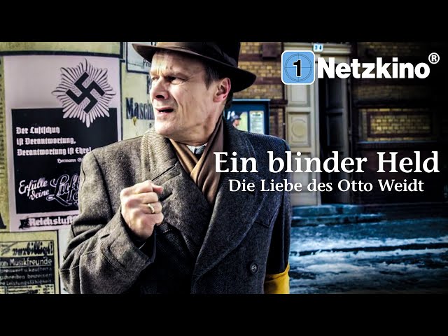 Ein blinder Held – Die Liebe des Otto Weidt (DOKU DRAMA deutscher Film nach wahren Begebenheiten)