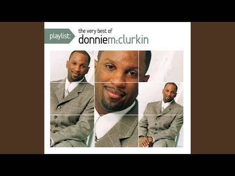 Playlist: The Very Best Of Donnie McClurkin