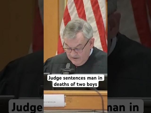 Judge sentences man in deaths of two boys