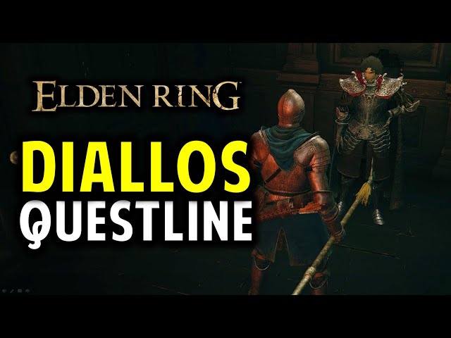 Diallos Hoslow Full Questline: All Diallos's Location | Elden Ring