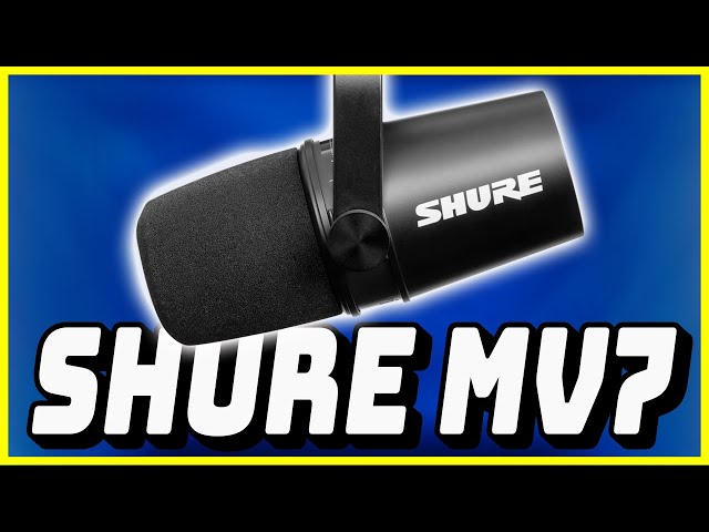 Shure MV7 Microphone Review