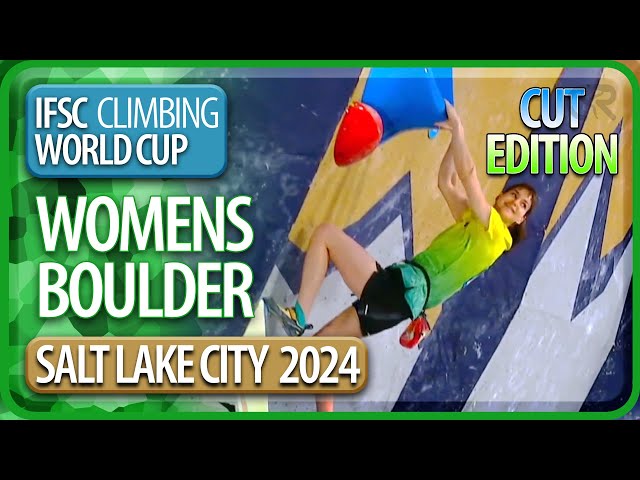 Boulder Finals | Salt Lake City | Womens | 2024 | Cut Edition