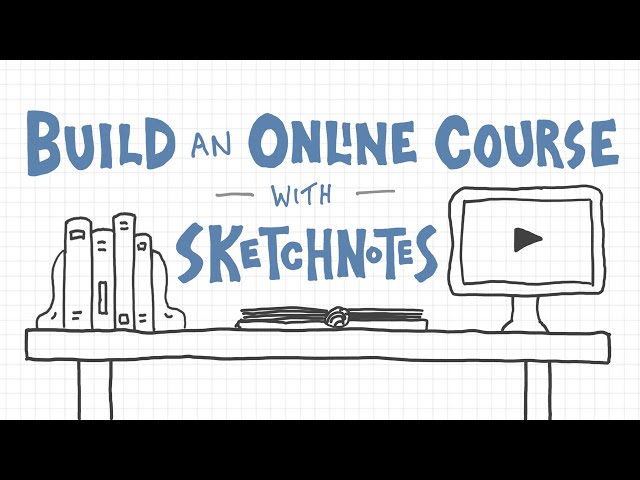 Build an Online Course with Sketchnotes