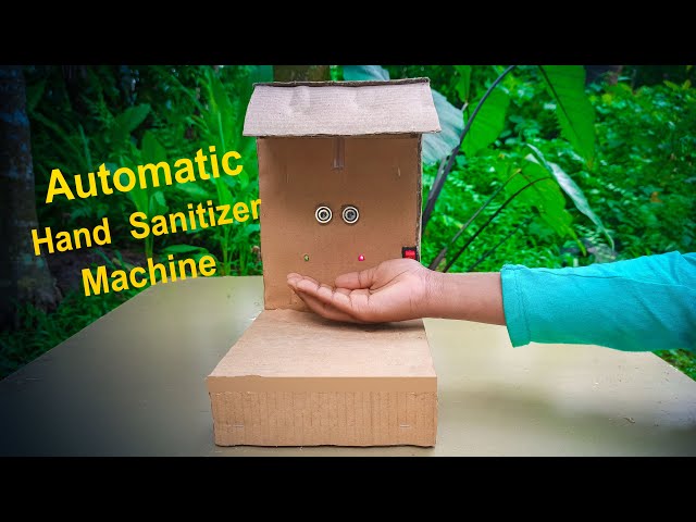 How to Make Automatic Hand Sanitizer Machine