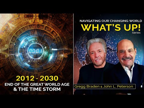 What's Up Series - Gregg Braden & John L. Petersen