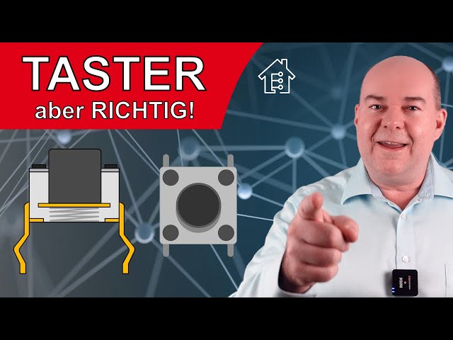 🔴 Taster am Mikrocontroller, ABER RICHTIG! | #EdisTechlab