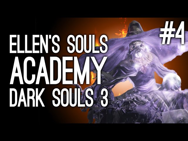 Playing Dark Souls 3 for the First Time! Ellen vs the Crystal Sage - Ellen's Souls Academy
