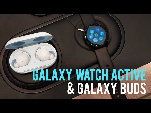 Samsung Galaxy Watch Active + Galaxy Buds: What's Changed?