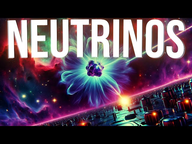 This Is Why Neutrinos Are The WEIRDEST Thing In Space!