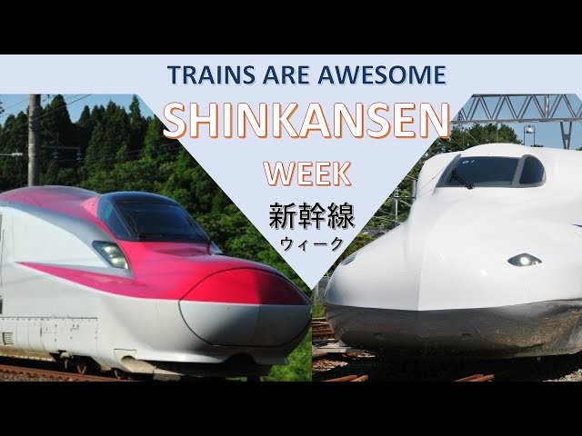 Shinkansen Week - 新幹線ウィーク