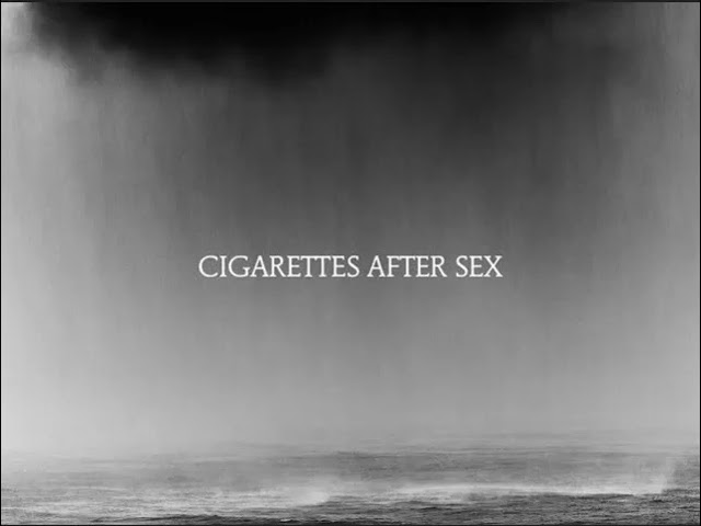 Cigarettes After Sex - Apocalypse // 1 hour audio