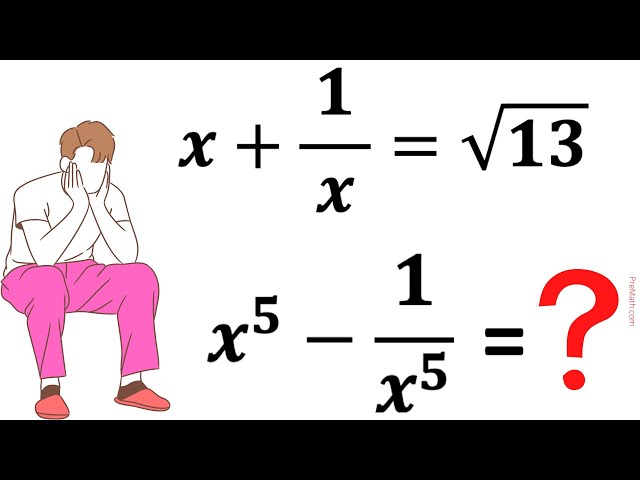 Olympiad Mathematics | Learn to find the value of x^5 - (1/x^5) | Math Olympiad Preparation